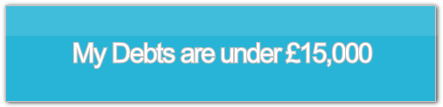 My Debts are under £15,000